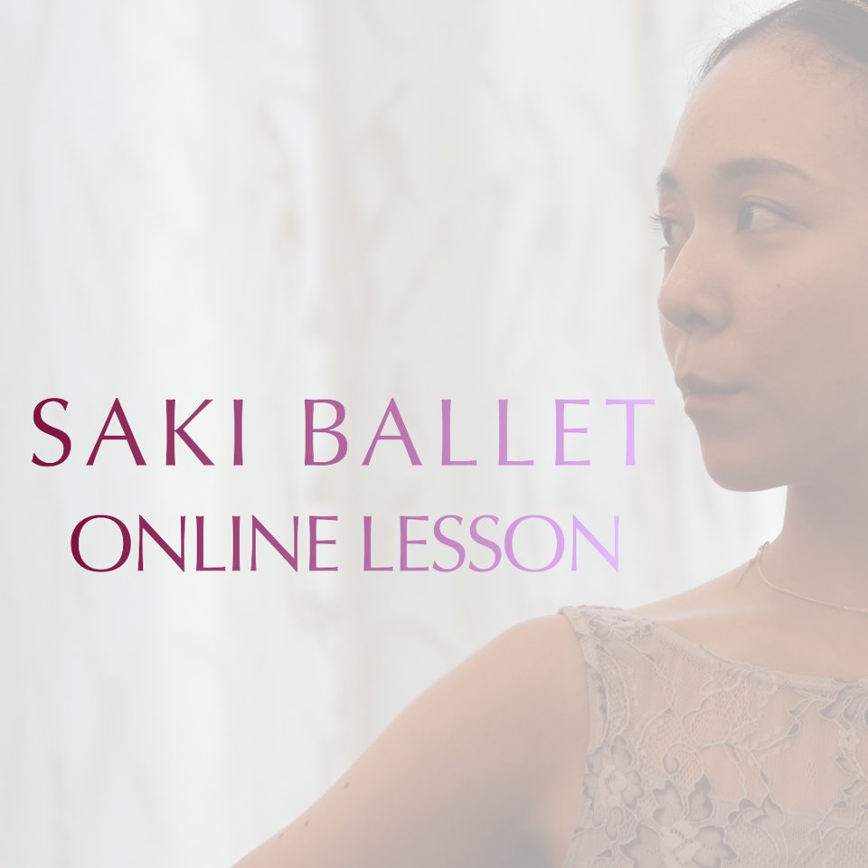 SAKI BALLET ONLINE LESSON